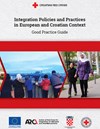 Integration policies and Practices in European and Croatian Context